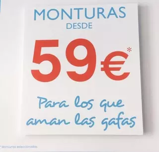 ¡MONTURAS DESDE 59 €!