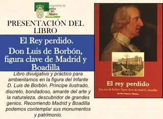 Maribel Piqueras presenta en Boadilla "El Rey Perdido", un libro sobre la vida del infante Don Luis