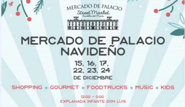 La Navidad llega al Mercado de Palacio que este mes abrirá dos fines de semana