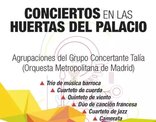 El próximo domingo comienzan los Conciertos en las Huertas del Palacio