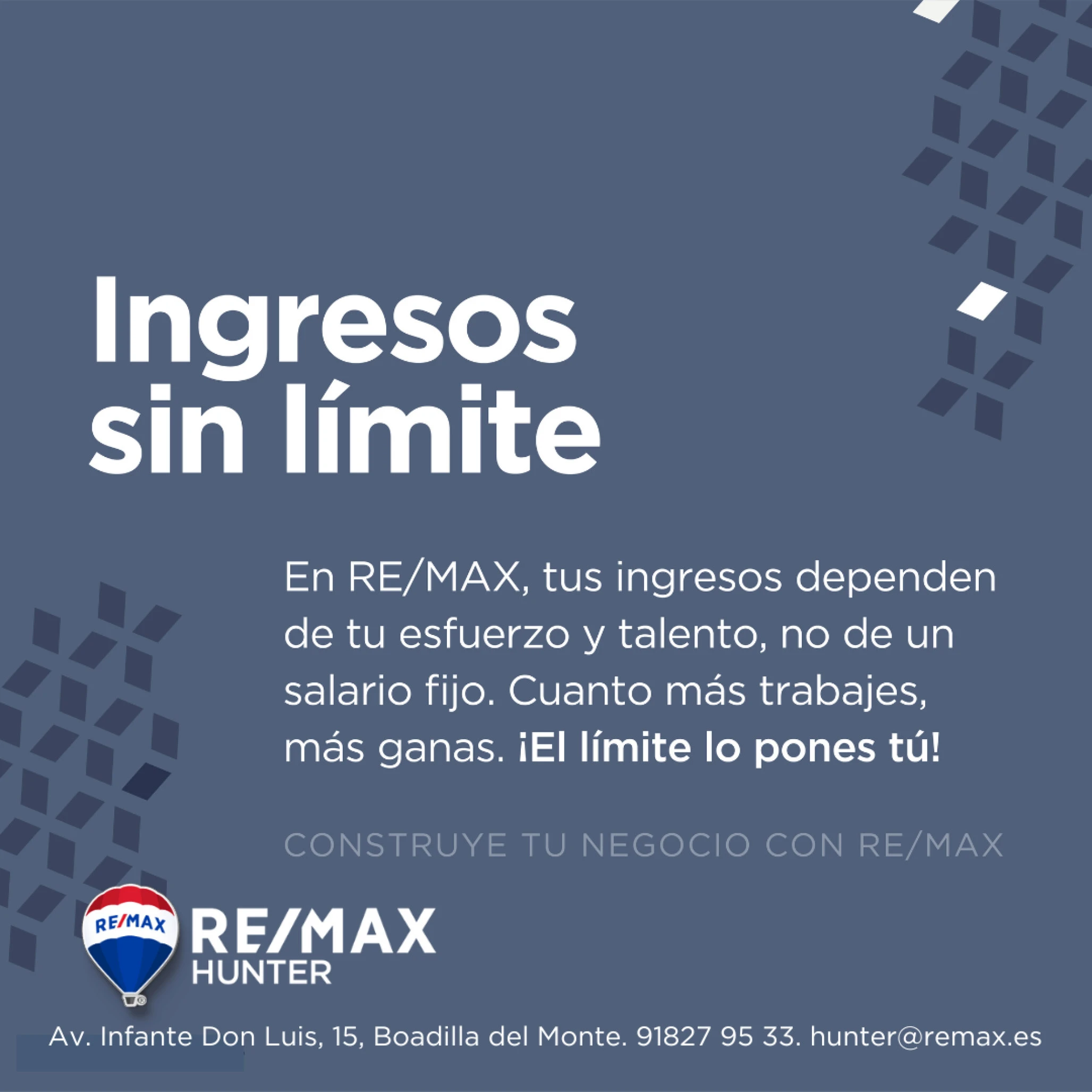 Ingresos sin límite