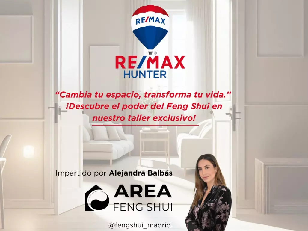 ¿Sabes qué es el Feng Shui? Ven a descubrirlo a RE/MAX HUNTER