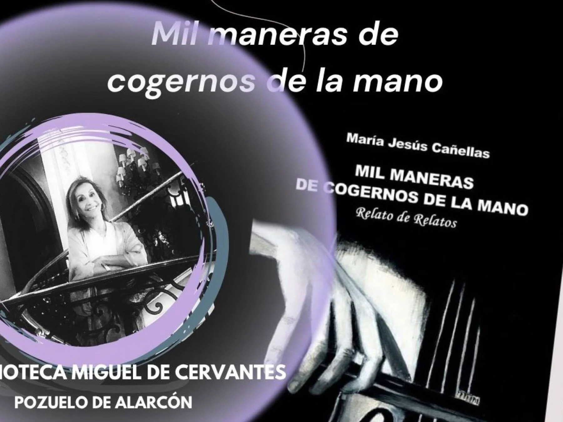 Presentación Libro: Mil Maneras de Cogernos de la Mano